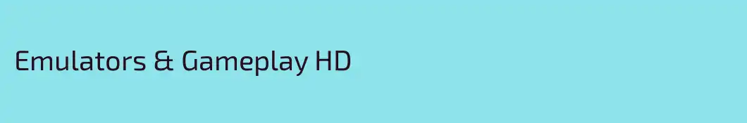 Emulators & Gameplay HD